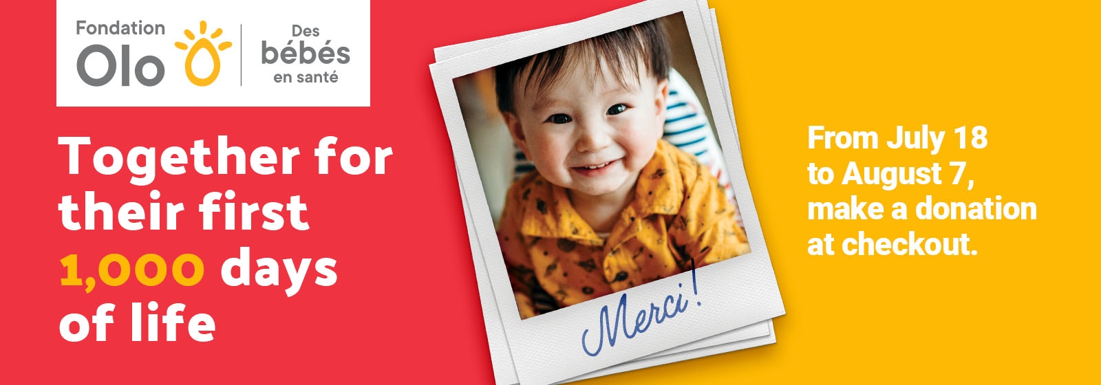 A promotional banner for Fondation Olo features a smiling baby in an orange shirt with "Merci!" written on the photo. The text reads, "Together for their first 1,000 days of life. From July 18 to August 7, make a donation at checkout.