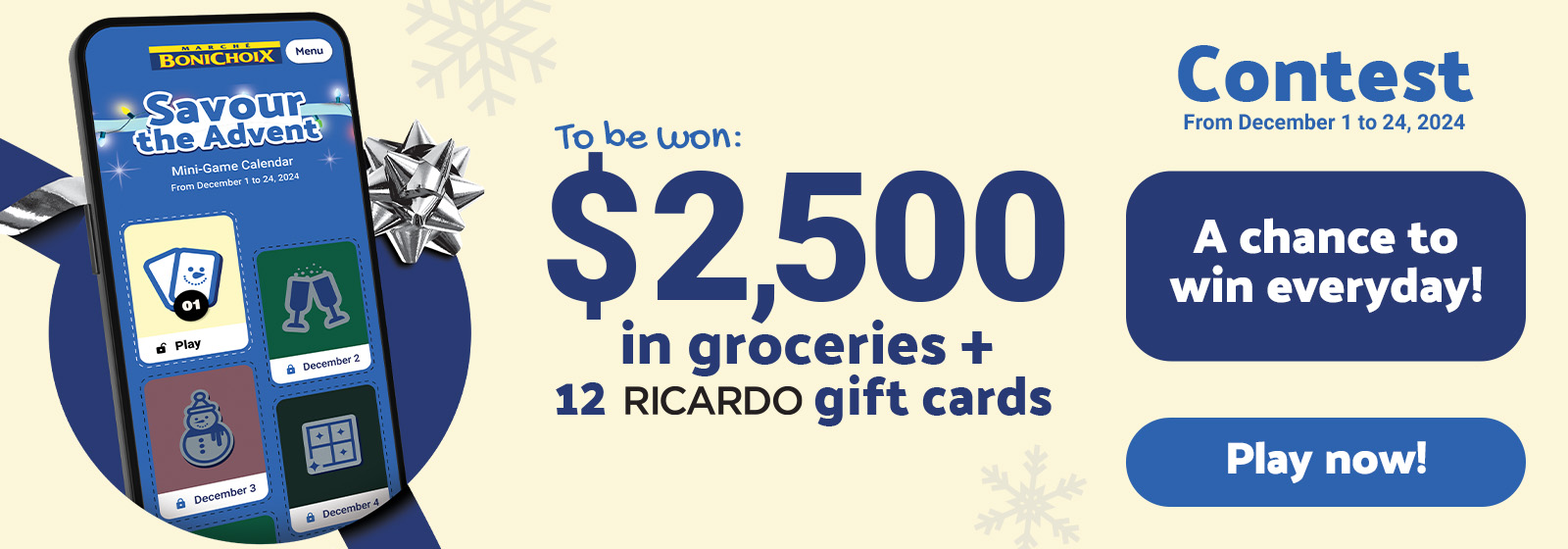 This banner text reads, Win $2,500 in groceries and 12 Ricardo gift cards! The contest runs from December 1 to 24, 2024, with a chance to win every day. Play now!"